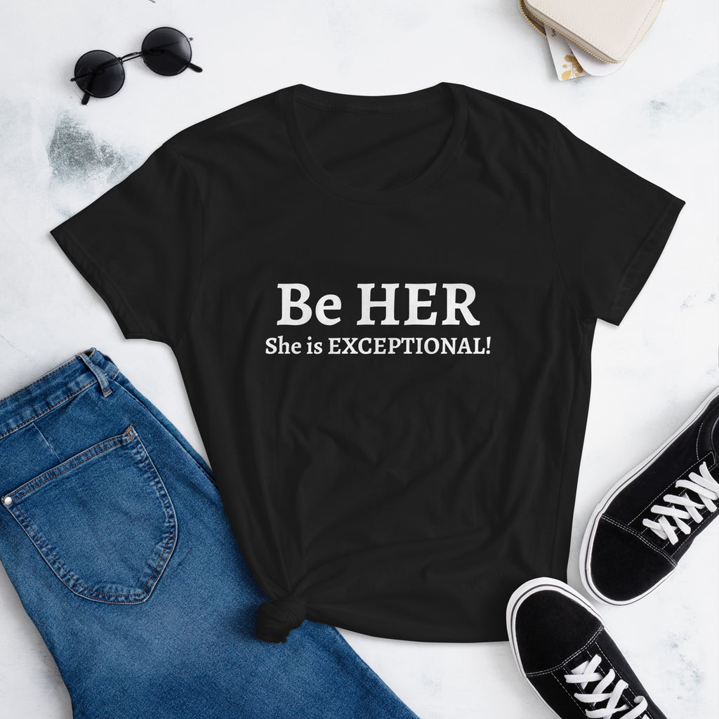 Be HER Short Sleeve T-shirt